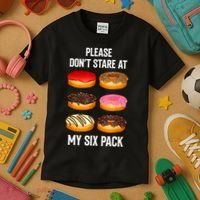 Please Dont Stare At My Six Pack Donuts Abs Six Pack Workout Kids T-Shirt thumb 3