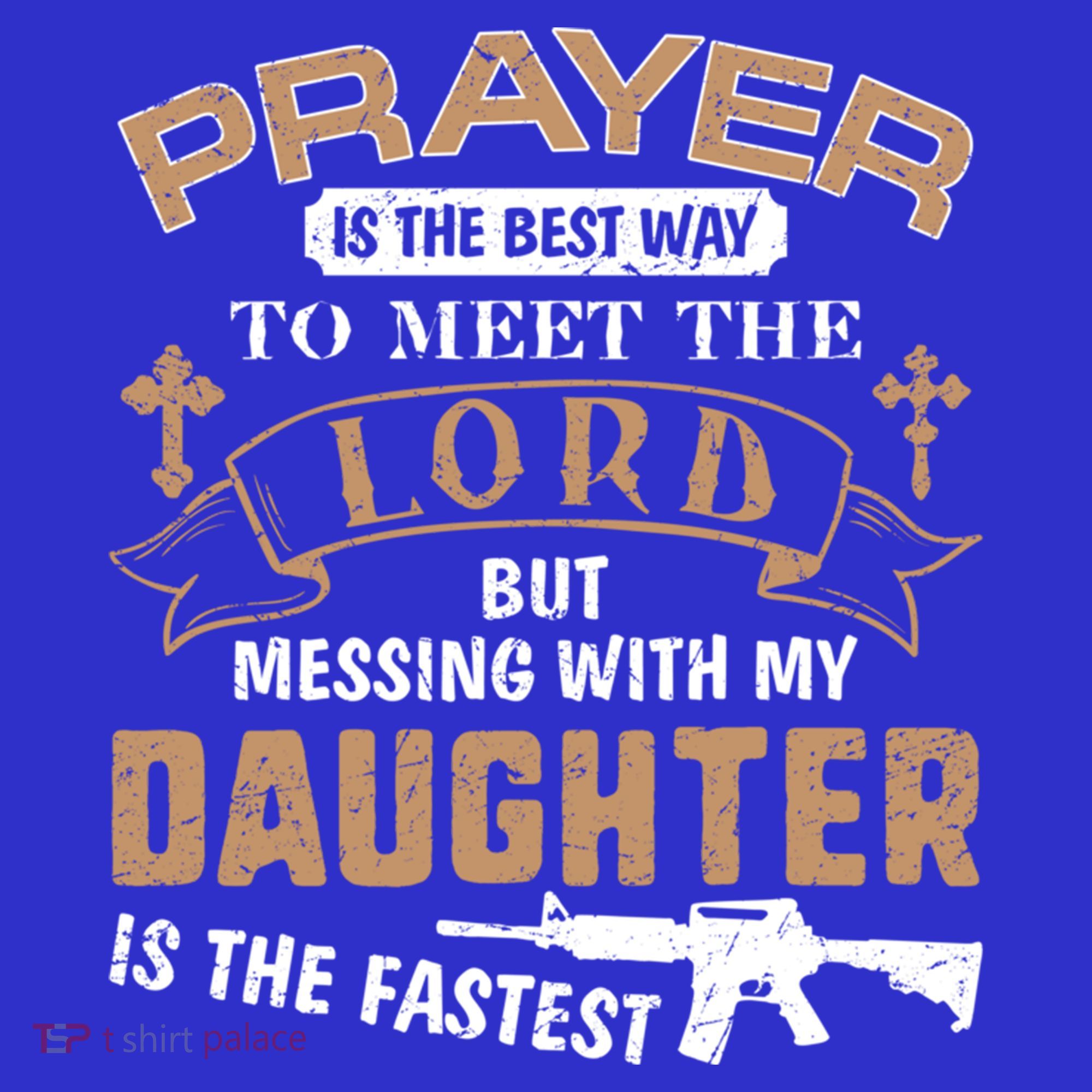 Proud Daddy Saying If You Mess With My Daughter Funny Dad Meaningful Gift Sweatshirt