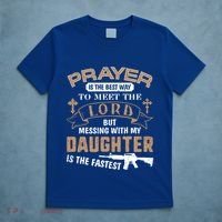 Proud Daddy Saying If You Mess With My Daughter Funny Dad Meaningful Gift T-Shirt thumb 5