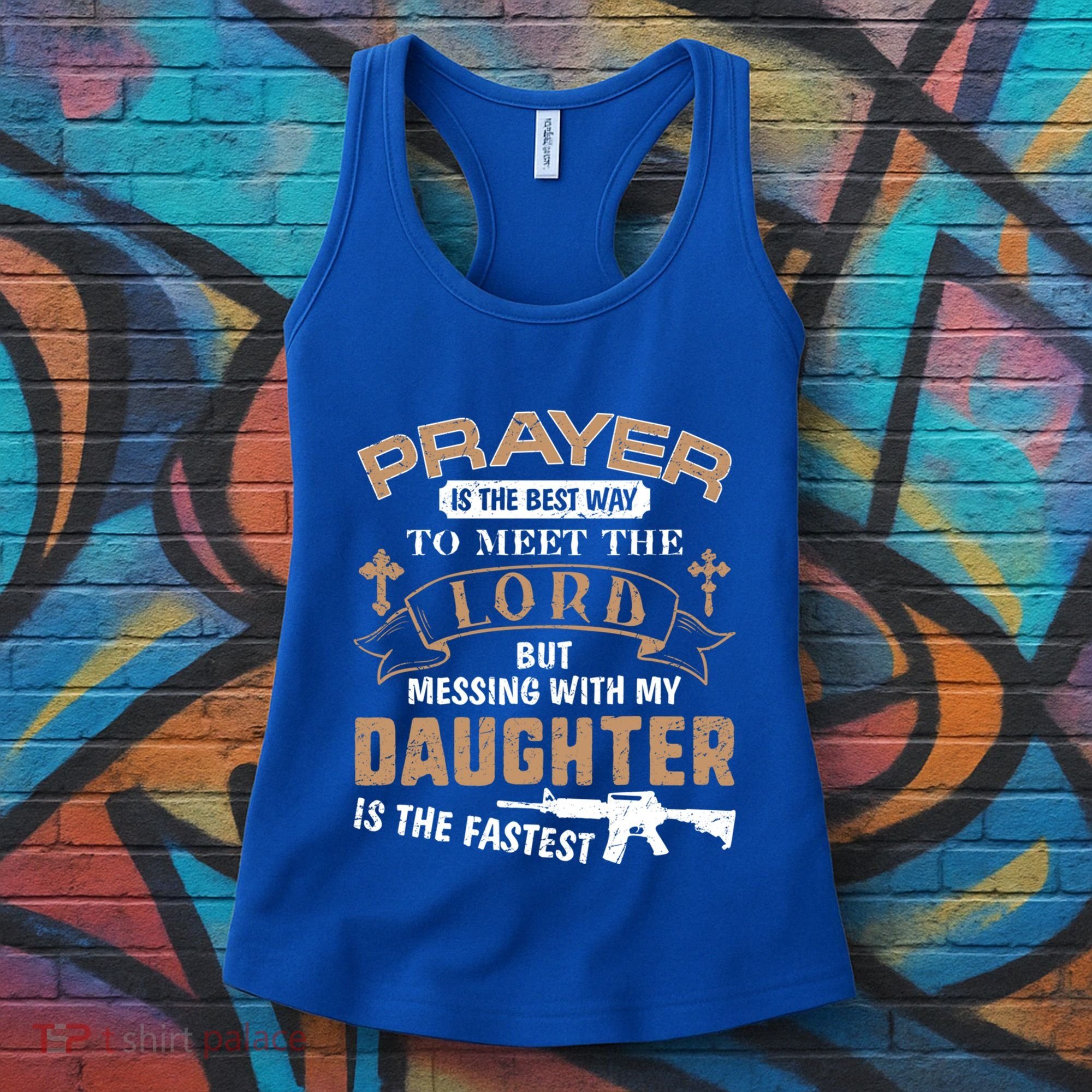 Proud Daddy Saying If You Mess With My Daughter Funny Dad Meaningful Gift Women's Tank Top