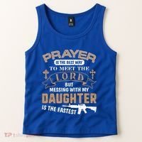 Proud Daddy Saying If You Mess With My Daughter Funny Dad Meaningful Gift Tank Top thumb 2