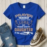 Proud Daddy Saying If You Mess With My Daughter Funny Dad Meaningful Gift Women's T-Shirt thumb 3