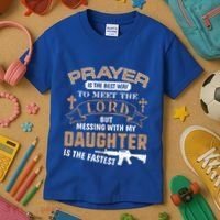 Proud Daddy Saying If You Mess With My Daughter Funny Dad Meaningful Gift Kids T-Shirt thumb 3