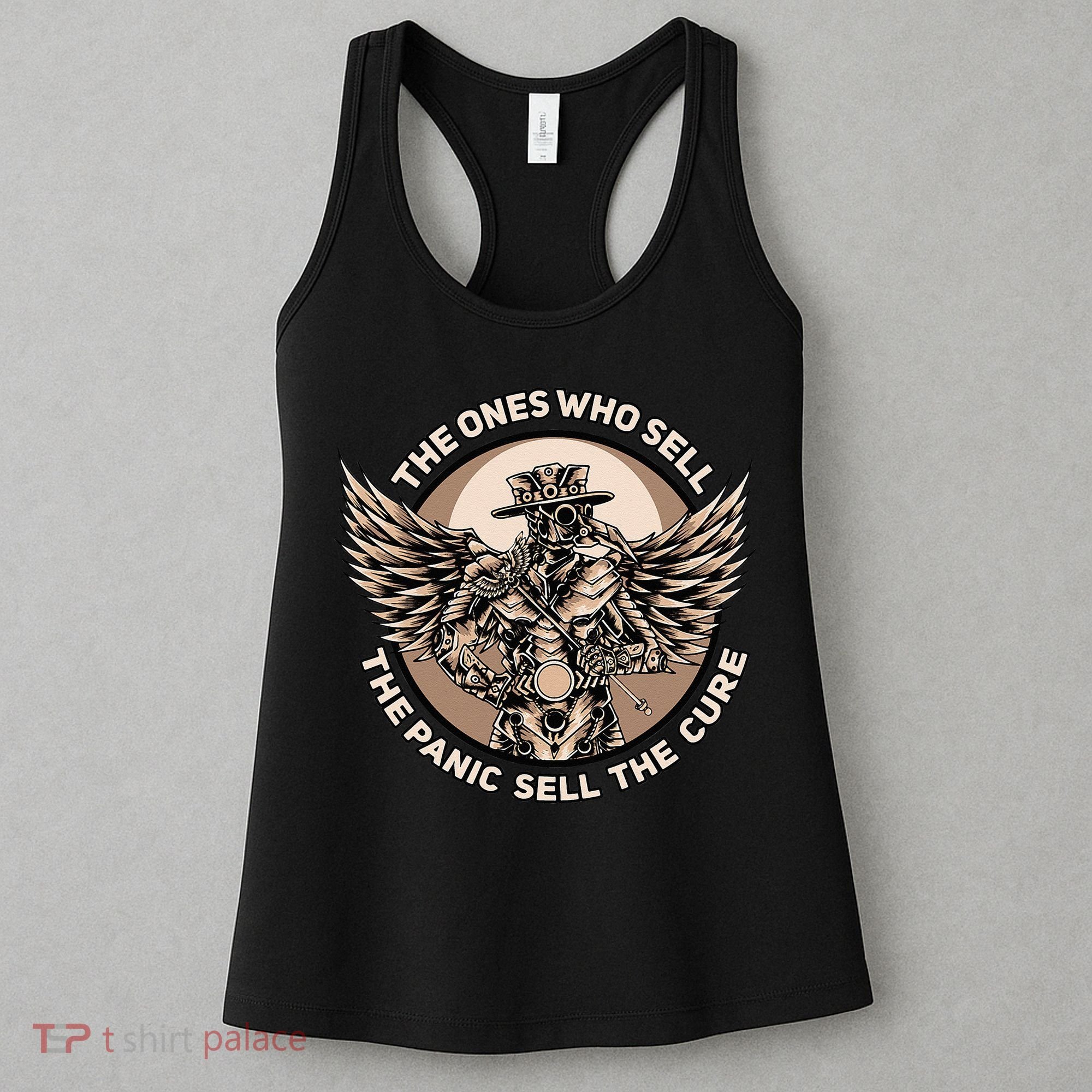 Plague Doctor The Ones Who Sell the Panic Sell the Cure Women's Tank Top