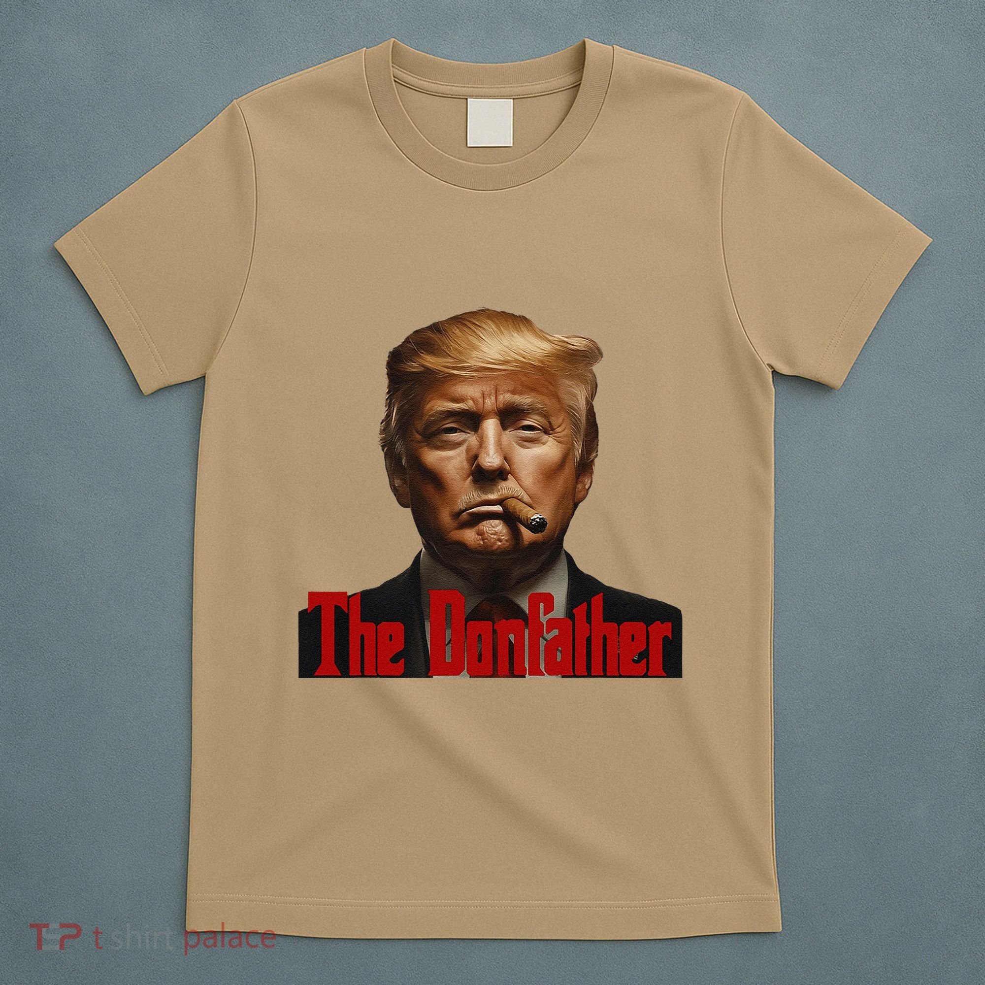 President Donald Trump The Don Father Funny T-Shirt