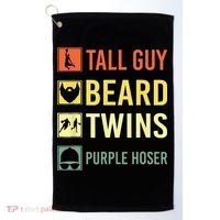 Perfect Dude Tall Guy Beard Twins Purple Hoser Dude Golf Towel thumb 0