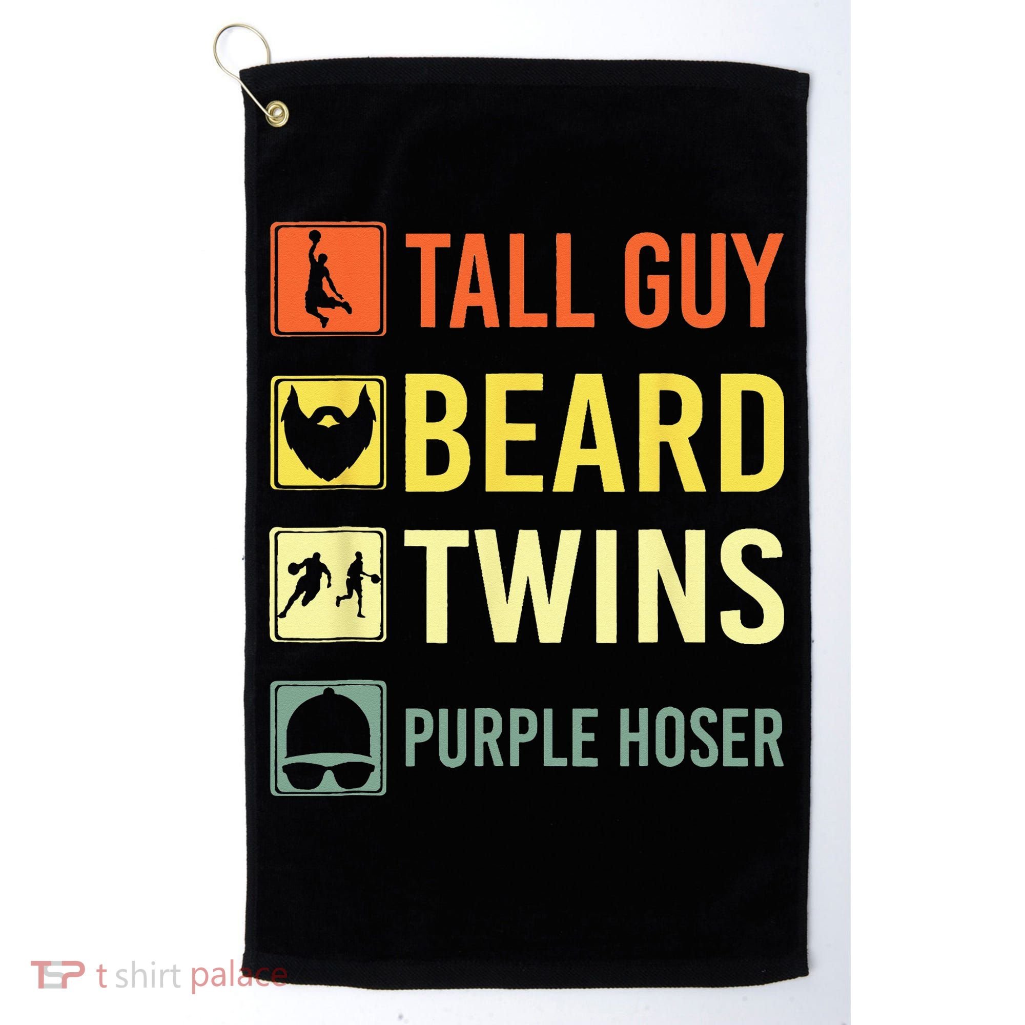Perfect Dude Tall Guy Beard Twins Purple Hoser Dude Golf Towel