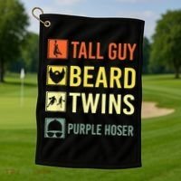 Perfect Dude Tall Guy Beard Twins Purple Hoser Dude Golf Towel thumb 1
