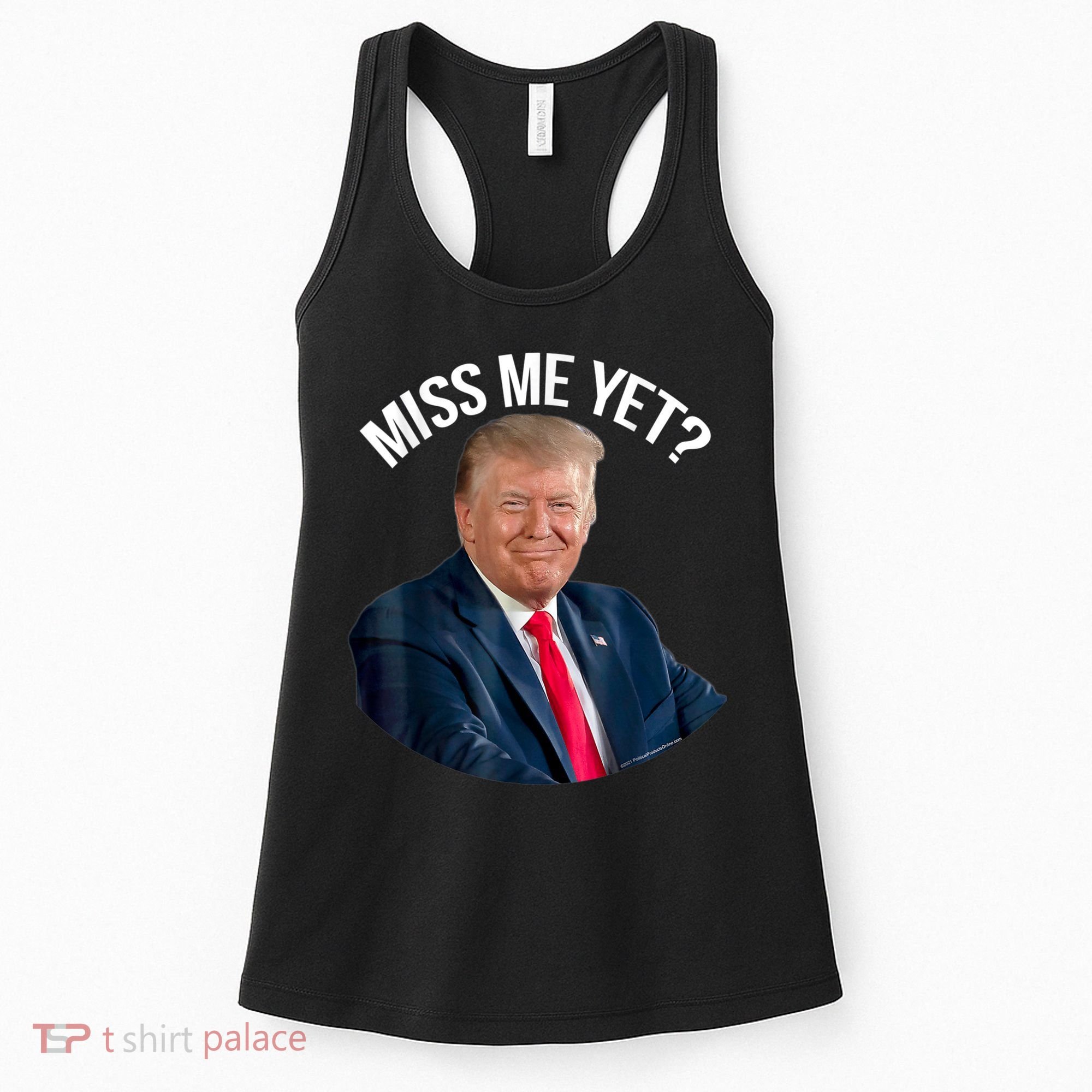 President Donald Trump Miss Me Yet Funny Political 2024 Us Flag Women's Tank Top