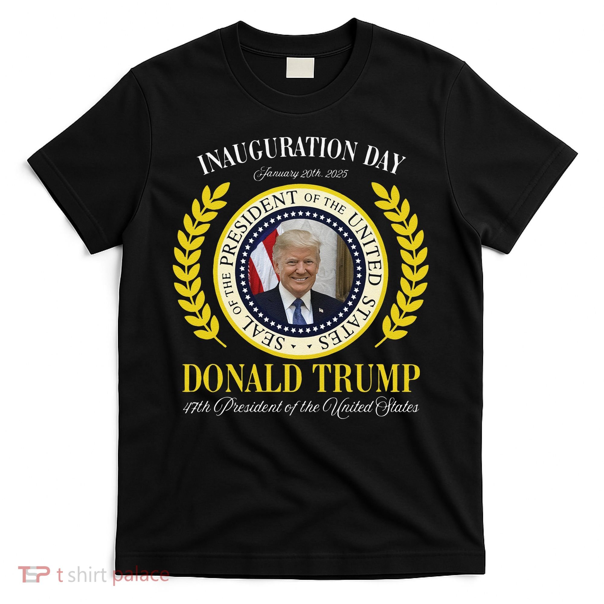 President Donald Trump Inauguration Day 2025 Memorabilia Gift T-Shirt
