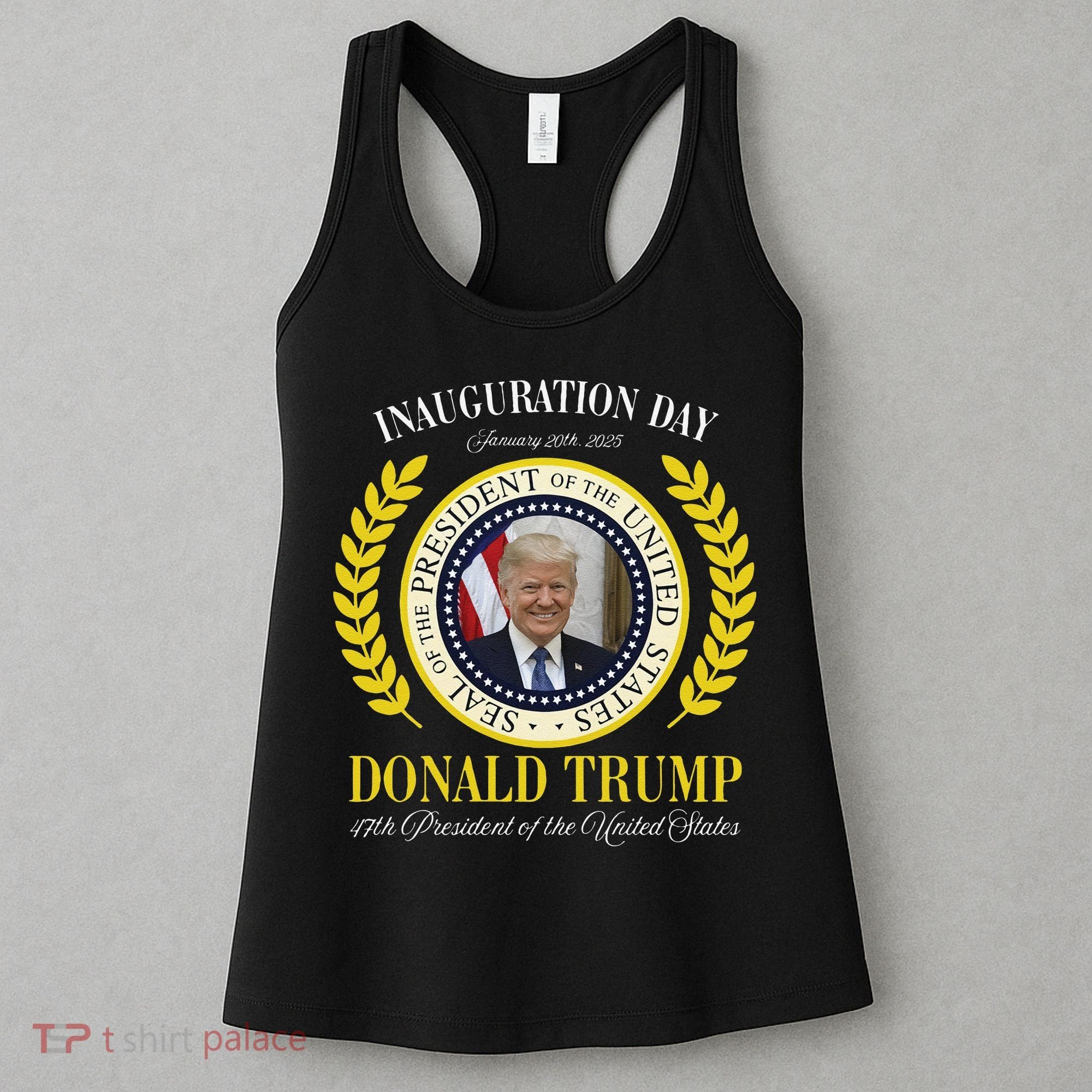 President Donald Trump Inauguration Day 2025 Memorabilia Gift Women's Tank Top