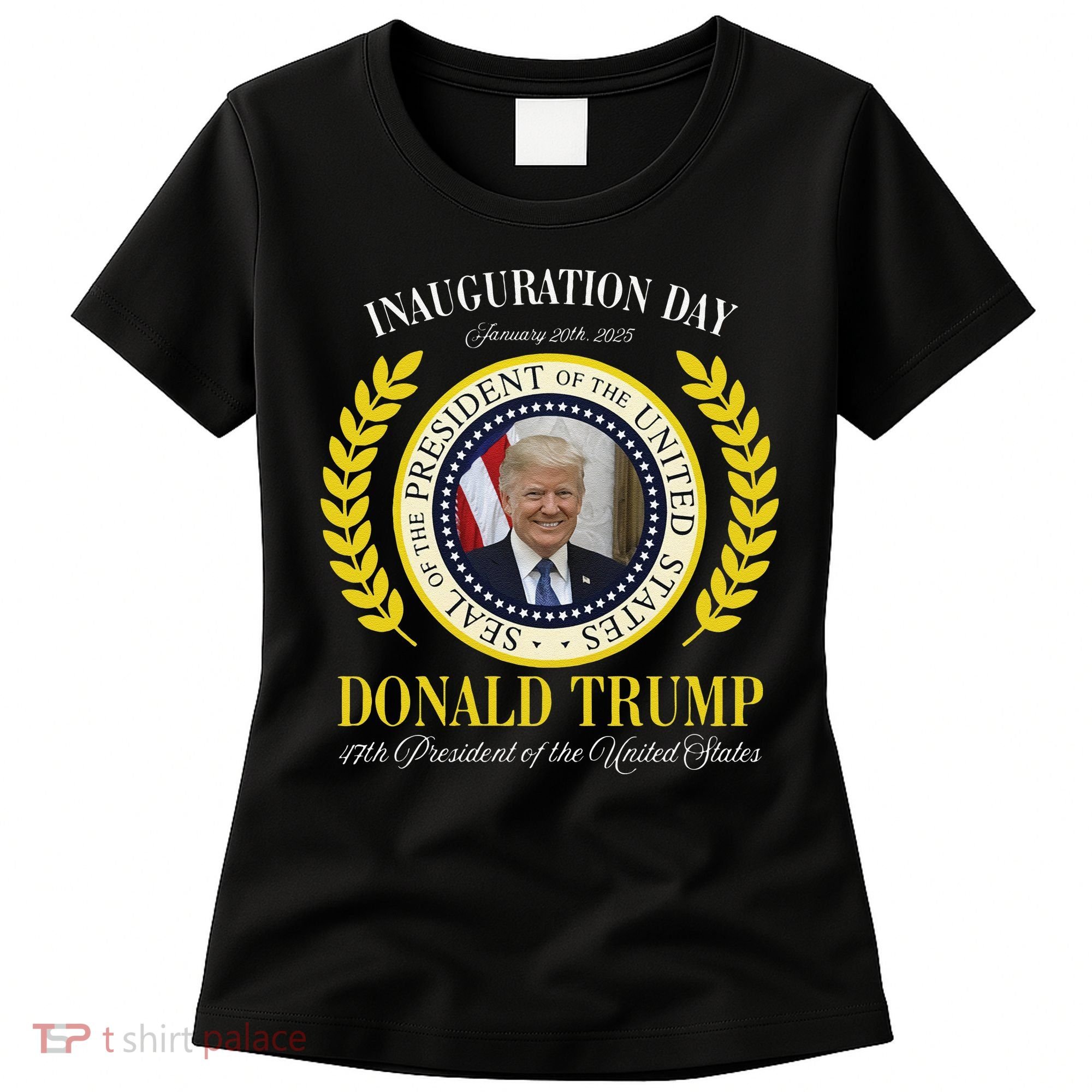 President Donald Trump Inauguration Day 2025 Memorabilia Gift Women's T-Shirt