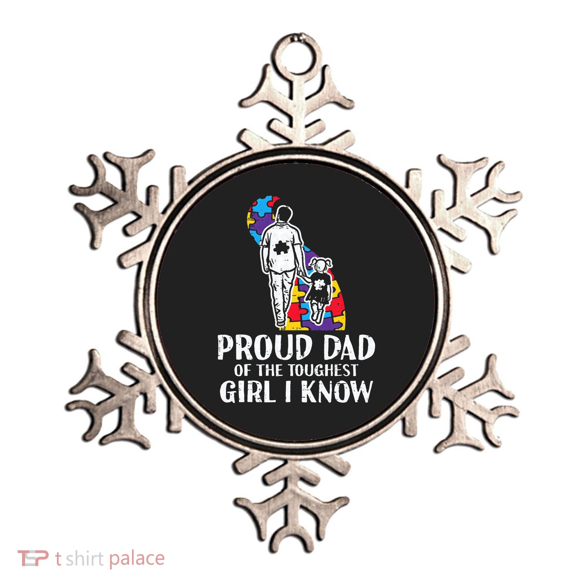 Proud Dad Toughest Autism Awareness Daddy Papa Ornament