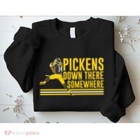 Pickens Down There Somewhere George Pickens Football Lover Sweatshirt thumb 2