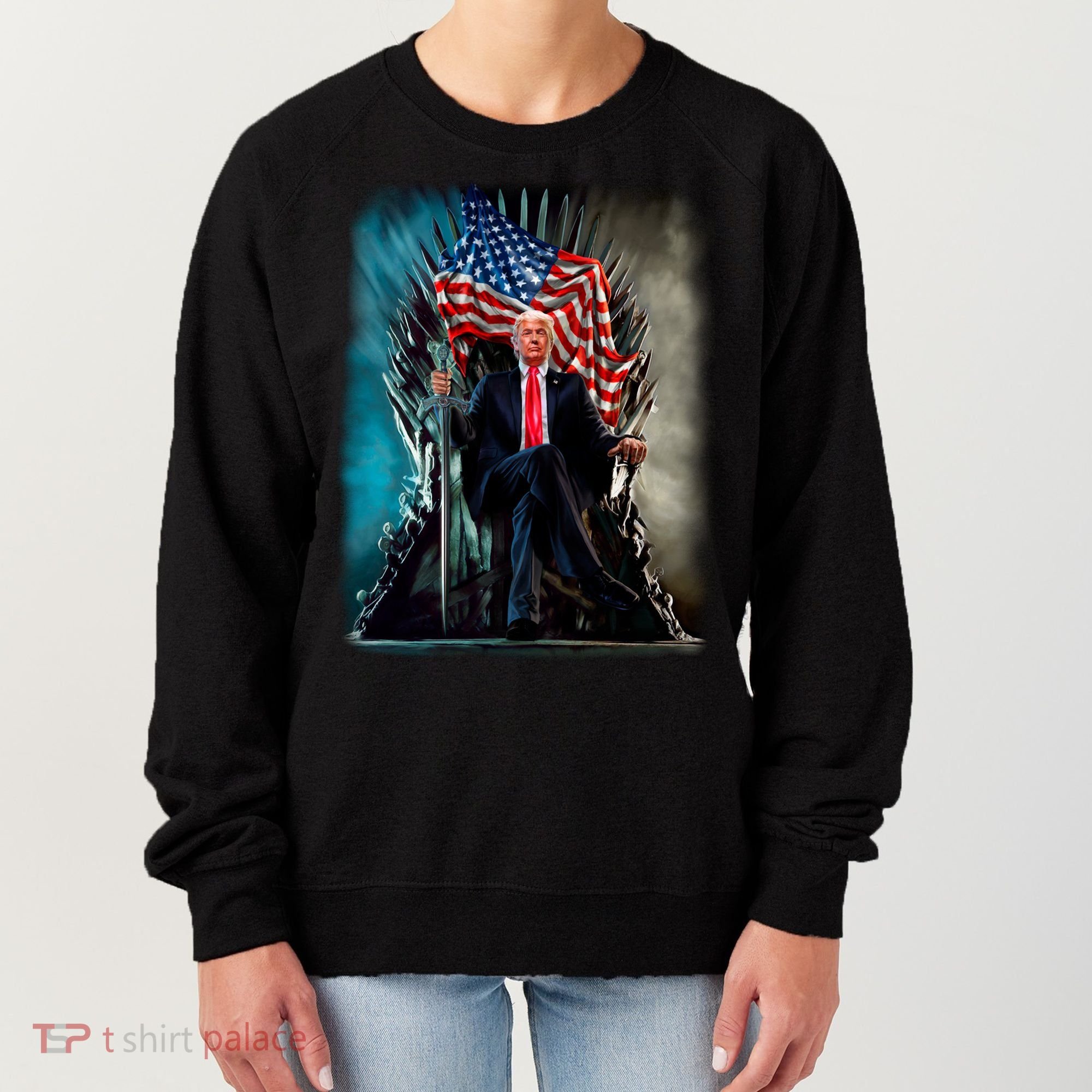 President Donald Trump Sitting On United States Throne Meaningful Gift Women's Sweatshirt