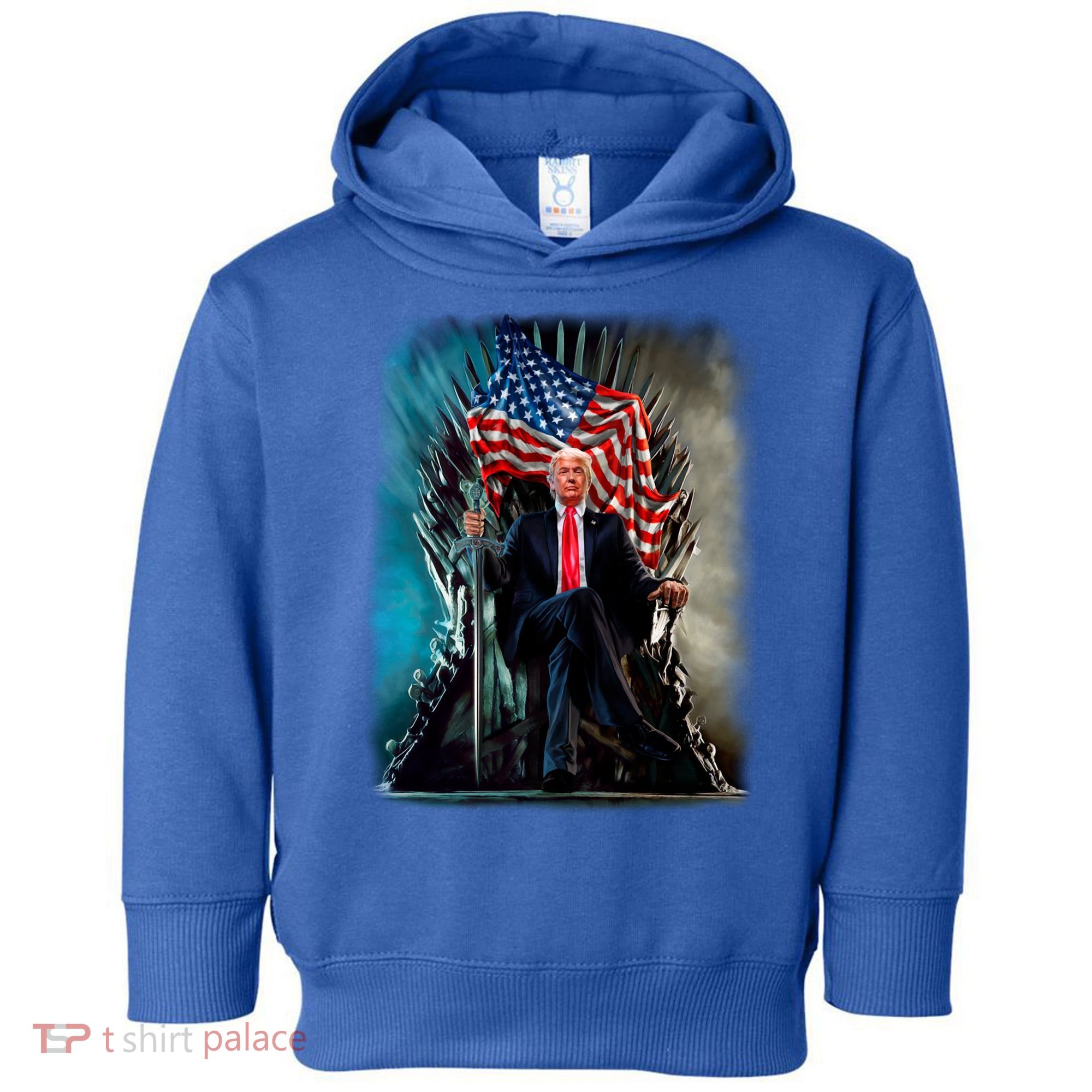 President Donald Trump Sitting On United States Throne Meaningful Gift Toddler Hoodie