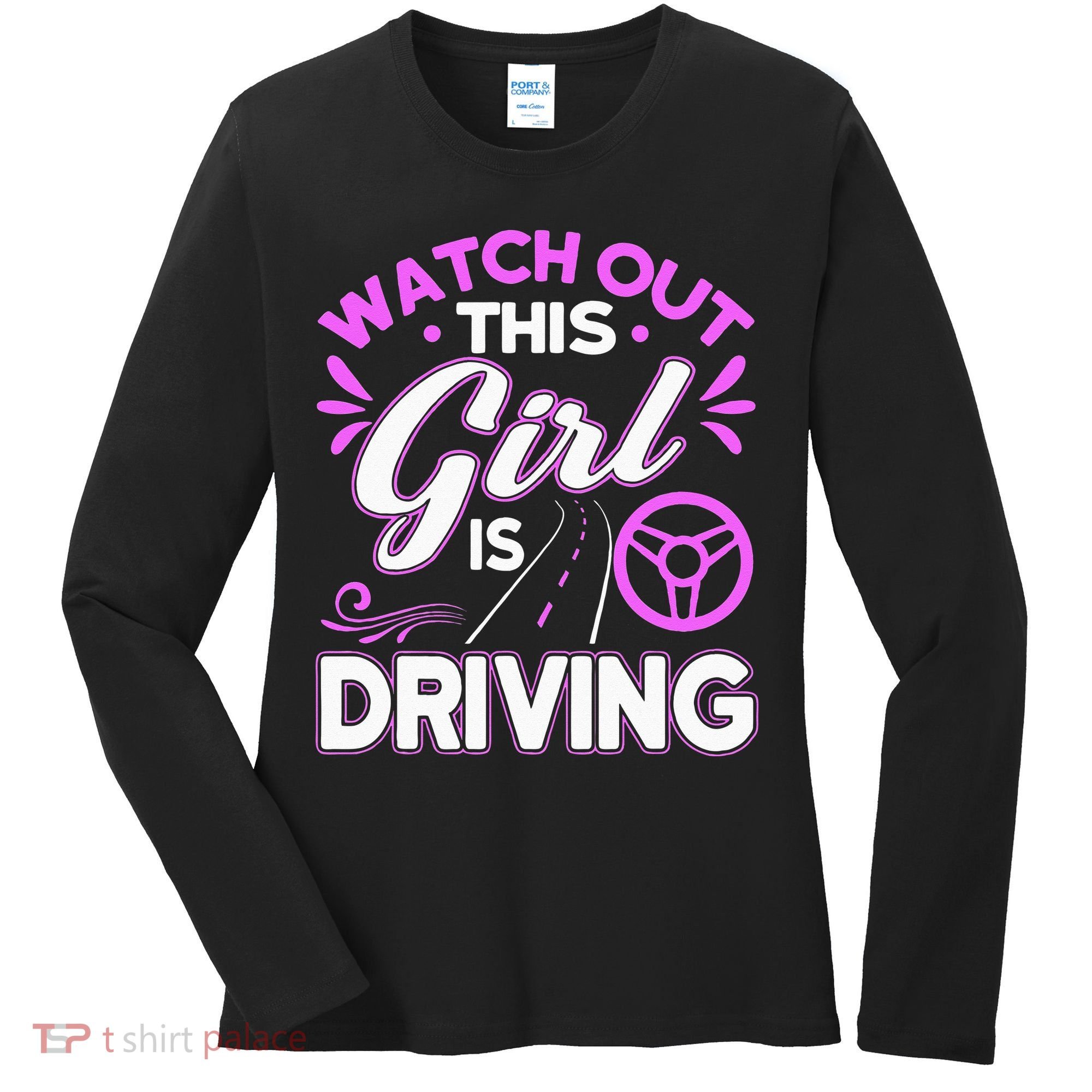 Passed Drivers Test New Driving License Congratulations Teen Women's Long Sleeve Shirt