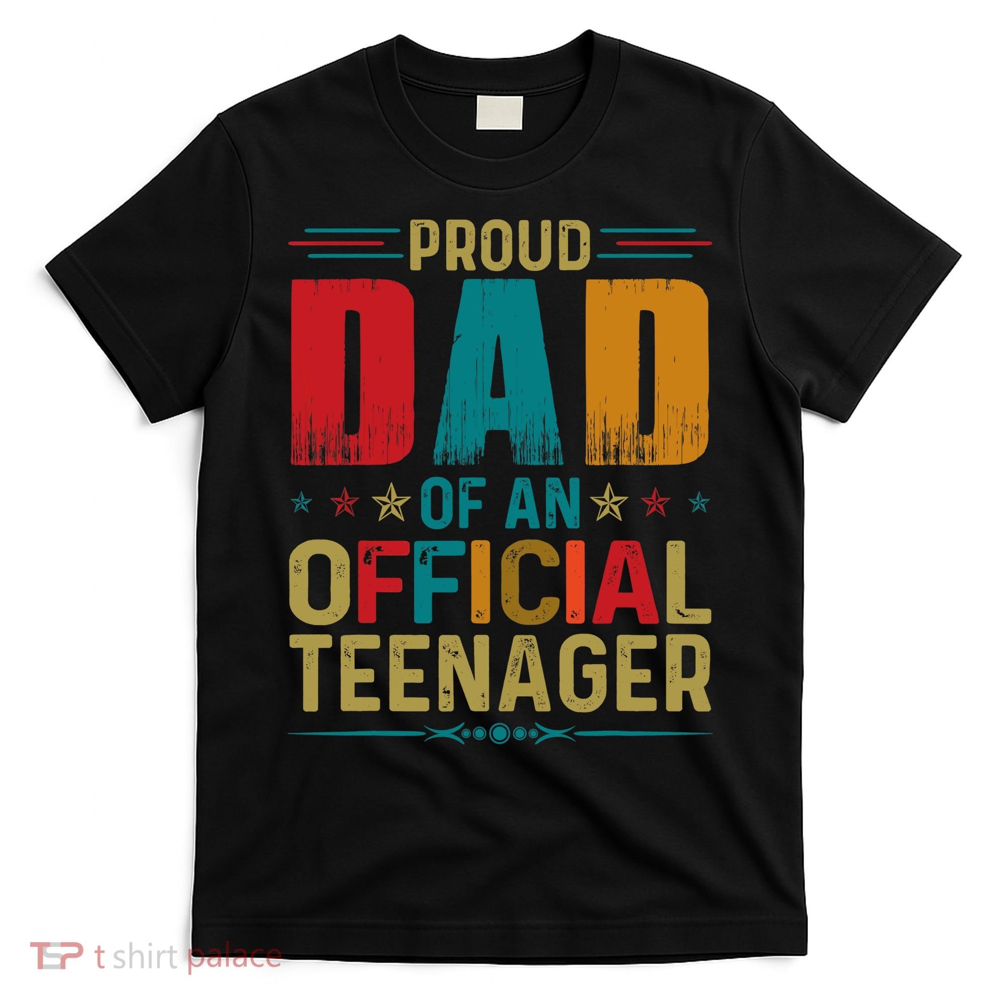 Proud Dad Teenager Funny Bday Party 13 Year Old T-Shirt