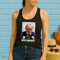 President Donald Trump Mugshot Never Surrender Women's Tank Top thumb 2