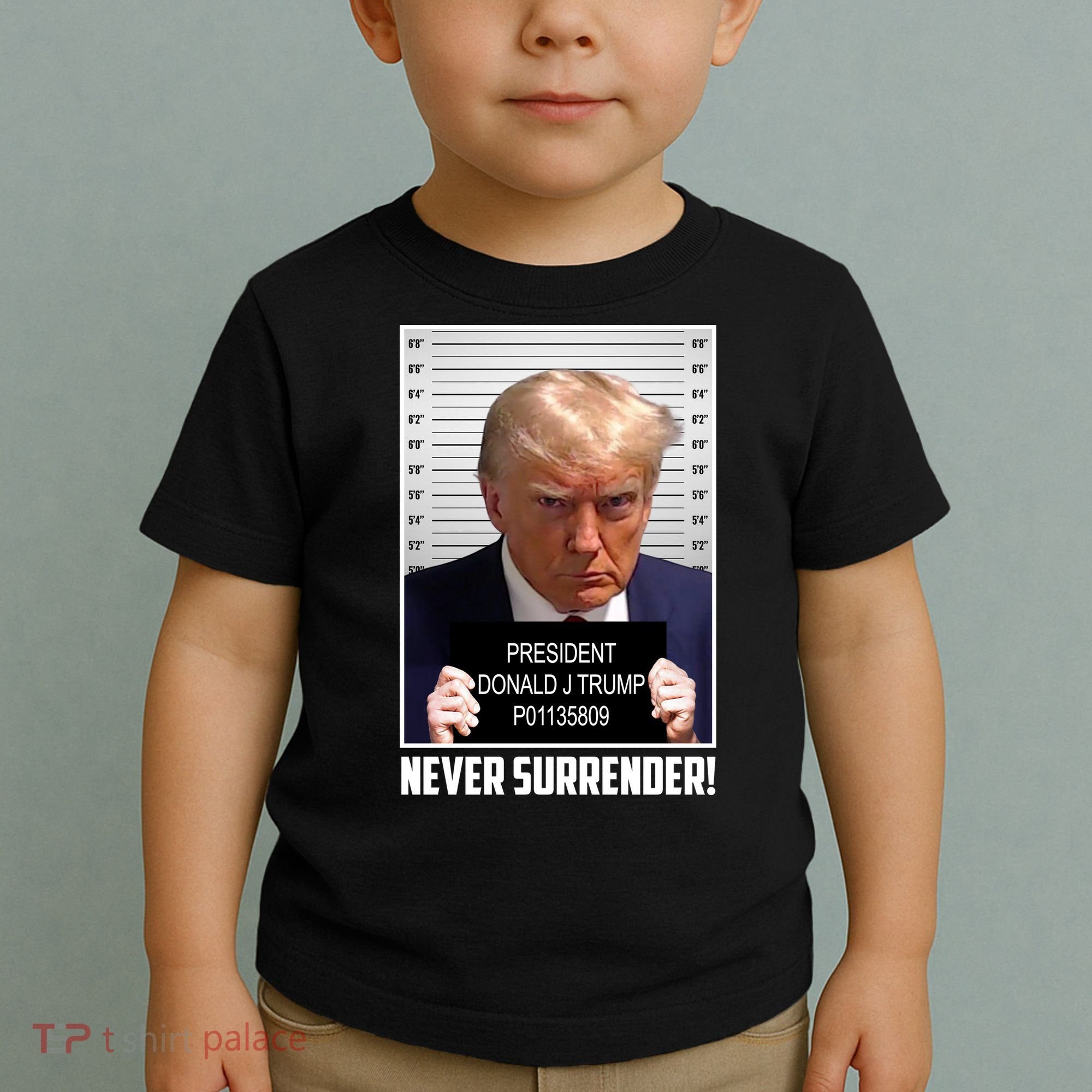 President Donald Trump Mugshot Never Surrender Toddler T-Shirt
