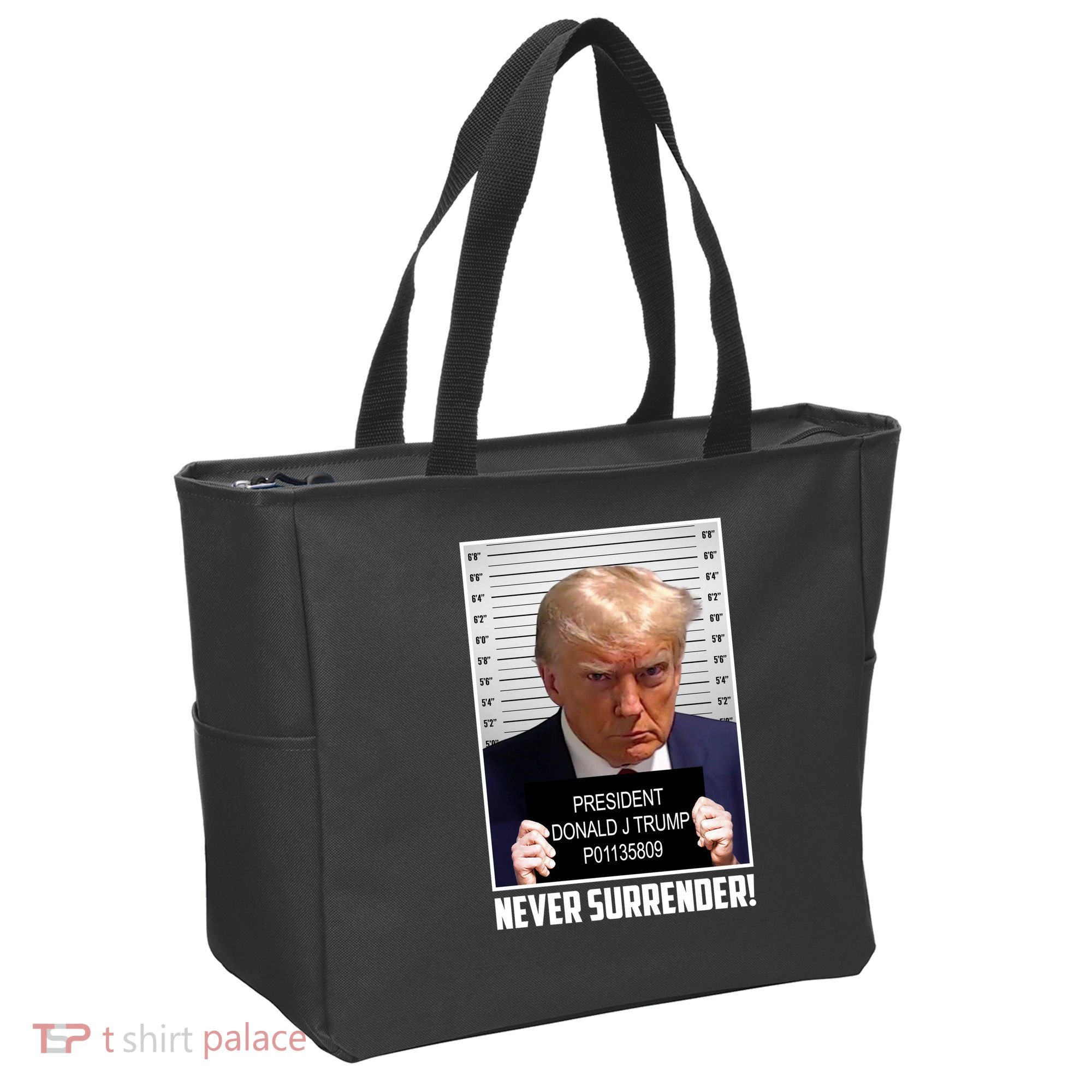 President Donald Trump Mugshot Never Surrender Tote Bag
