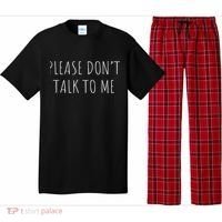 Please Don't Talk To Me Cool Gift Pajama Set thumb 0