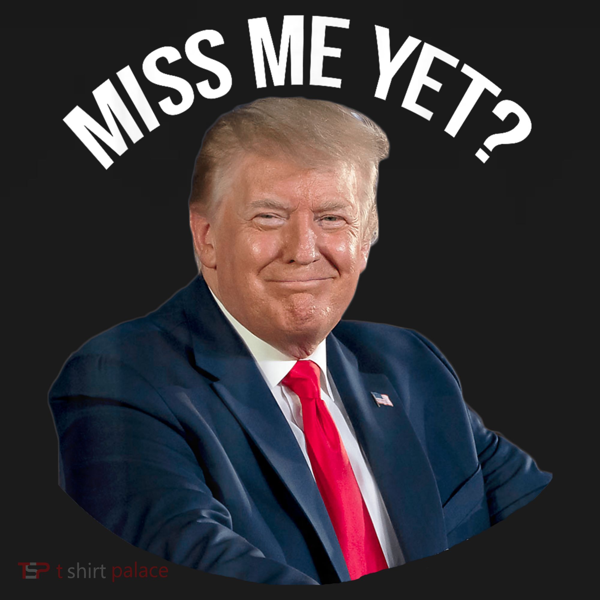 President Donald Trump Miss Me Yet Funny Political 2024 Women's Tank Top