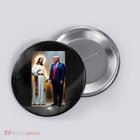 Pro Donald Trump Jesus Christianity Button thumb 0