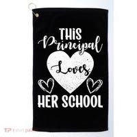 Principals Day This Principal Loves Her School Principal Day Gift Golf Towel thumb 0