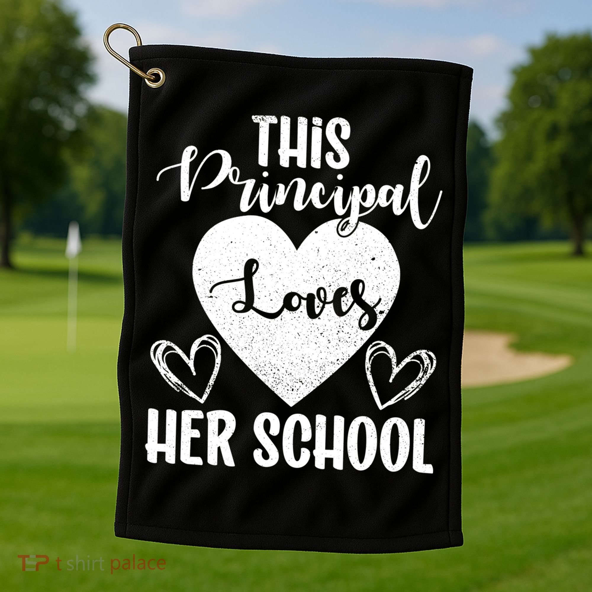 Principals Day This Principal Loves Her School Principal Day Gift Golf Towel