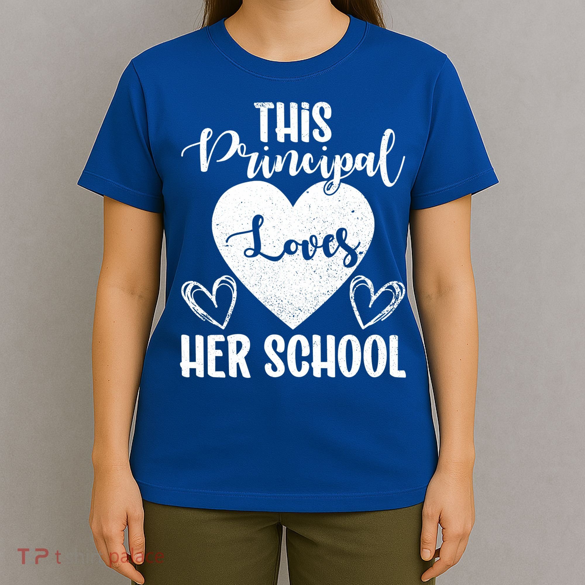 Principals Day This Principal Loves Her School Principal Day Gift T-Shirt