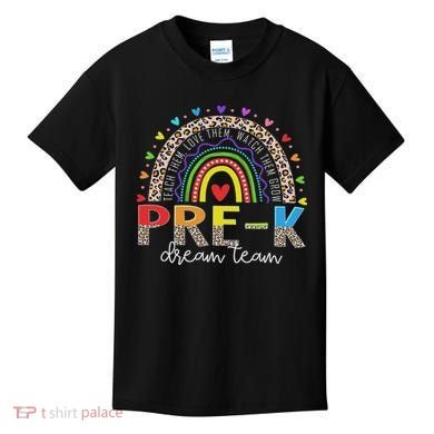 Prek Dream Team Leopard Rainbow Teacher Squad Back To School Kids T-Shirt