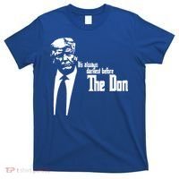 President Donald Trump The Don Funny Political 2024 T-Shirt thumb 0