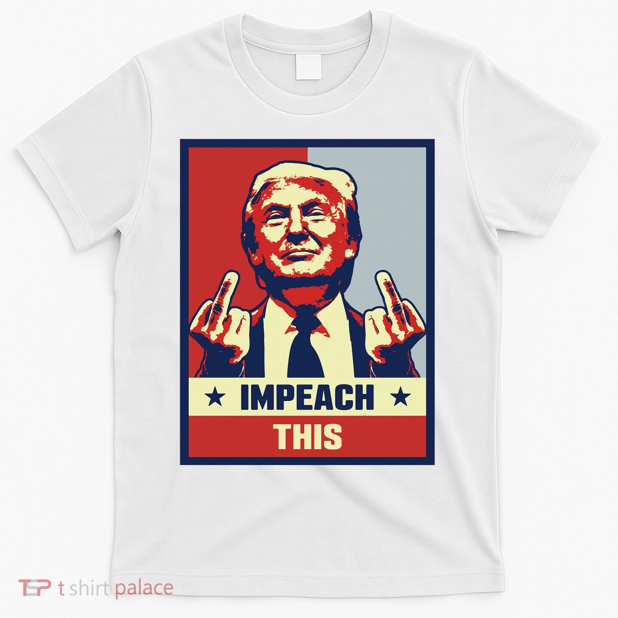 Pro Donald Trump Gifts Republican Conservative Impeach This T-Shirt