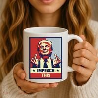 Pro Donald Trump Gifts Republican Conservative Impeach This Coffee Mug thumb 3
