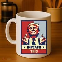 Pro Donald Trump Gifts Republican Conservative Impeach This Coffee Mug thumb 4