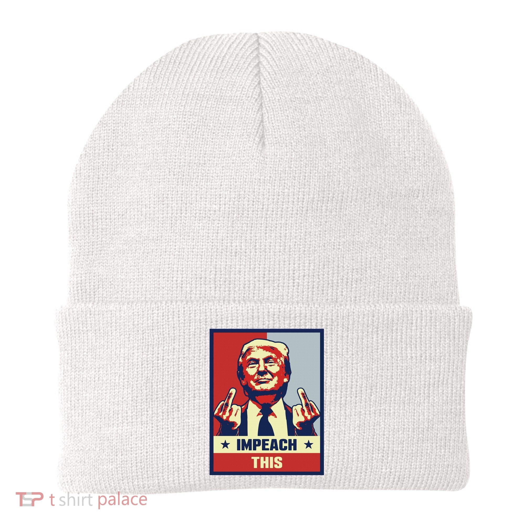 Pro Donald Trump Gifts Republican Conservative Impeach This Beanie