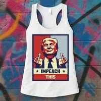 Pro Donald Trump Gifts Republican Conservative Impeach This Women's Tank Top thumb 3