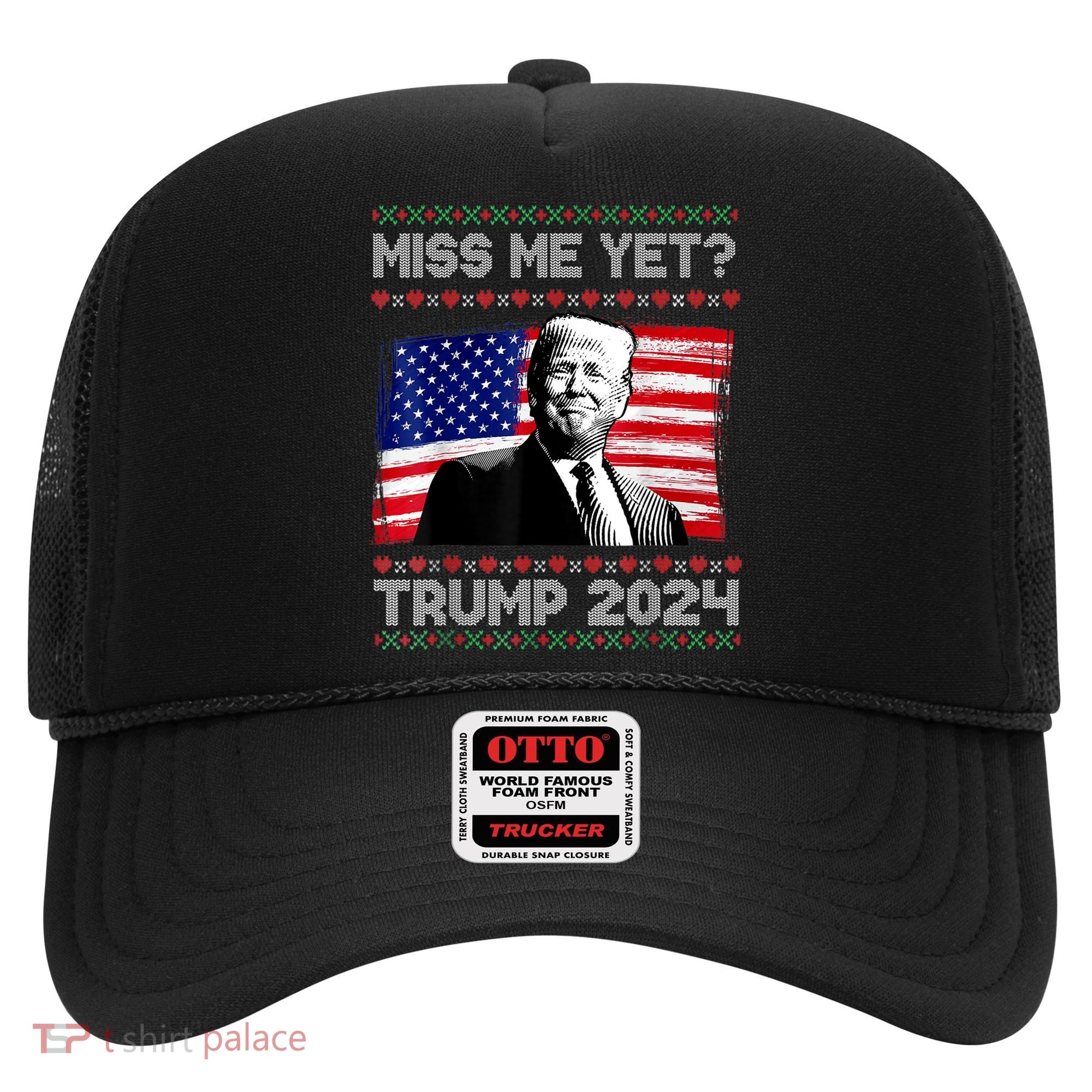 President Donald Trump Miss Me Yet Funny Xmas Gift Hat