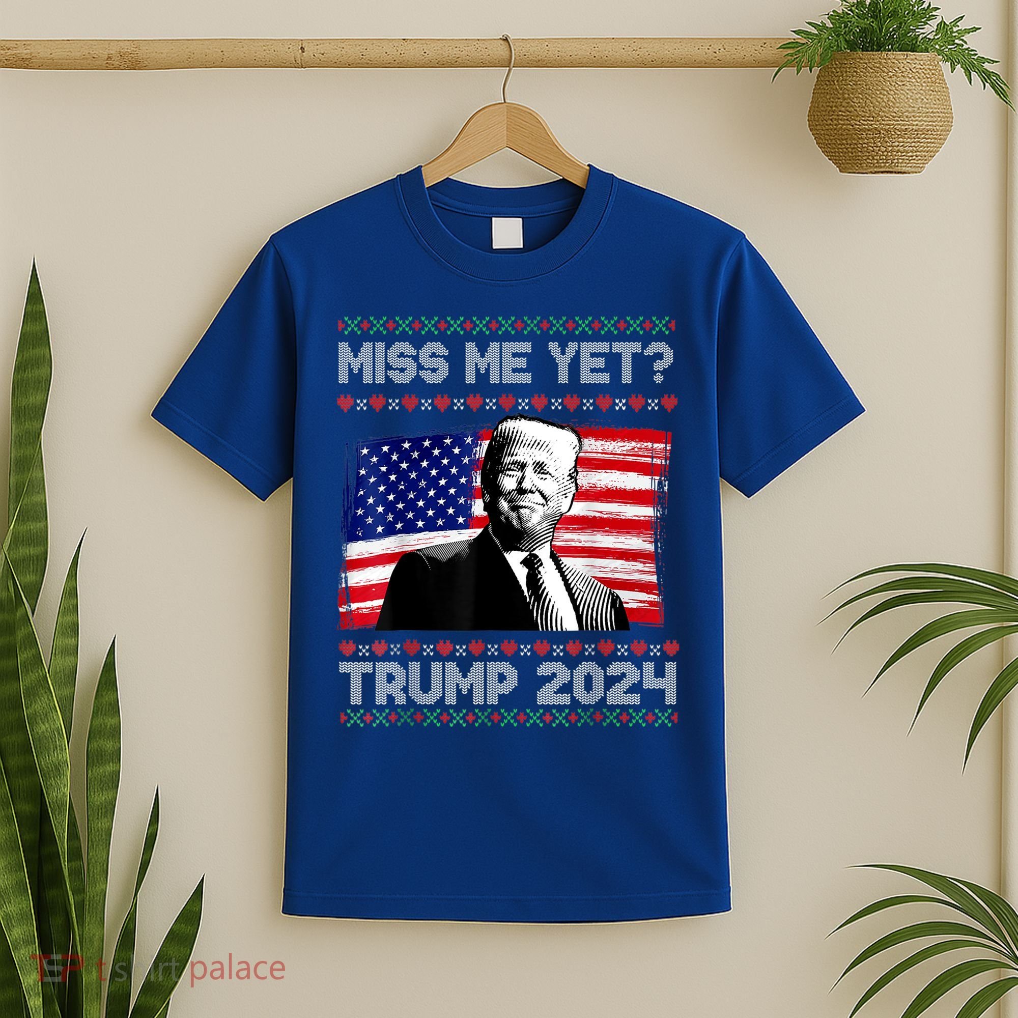 President Donald Trump Miss Me Yet Funny Xmas Gift T-Shirt