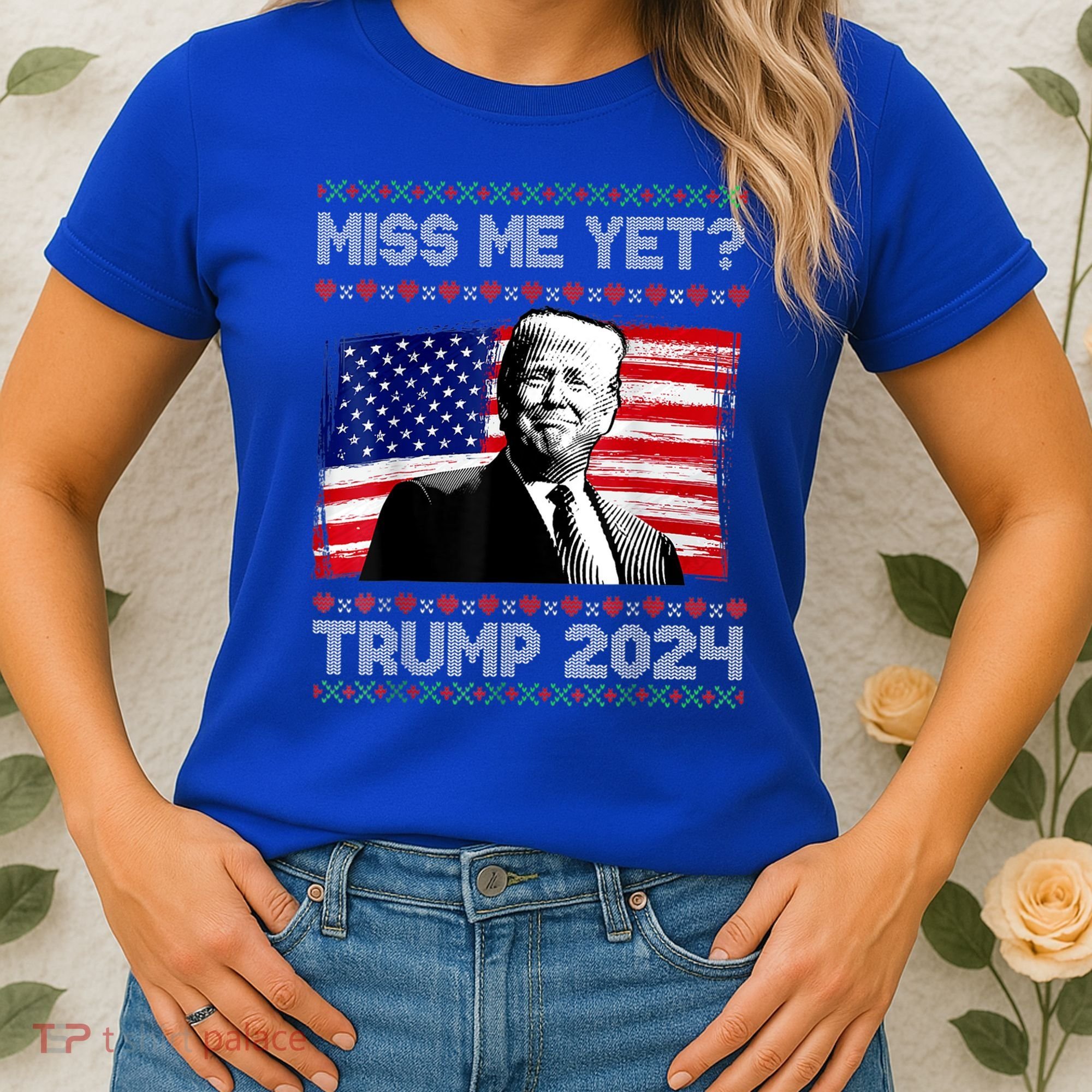President Donald Trump Miss Me Yet Funny Xmas Gift Women's T-Shirt
