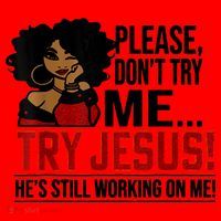 Please Don't Try Me Try Jesus He's Still Working On Me Funny Santa Hat thumb 1