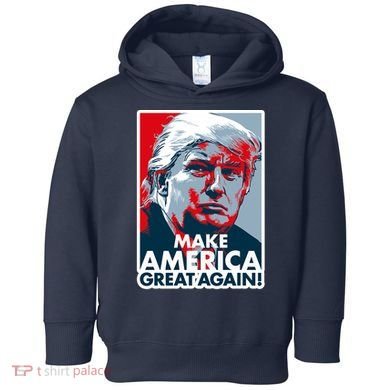 Pro Donald Trump Make America Great Again Poster Design Toddler Hoodie