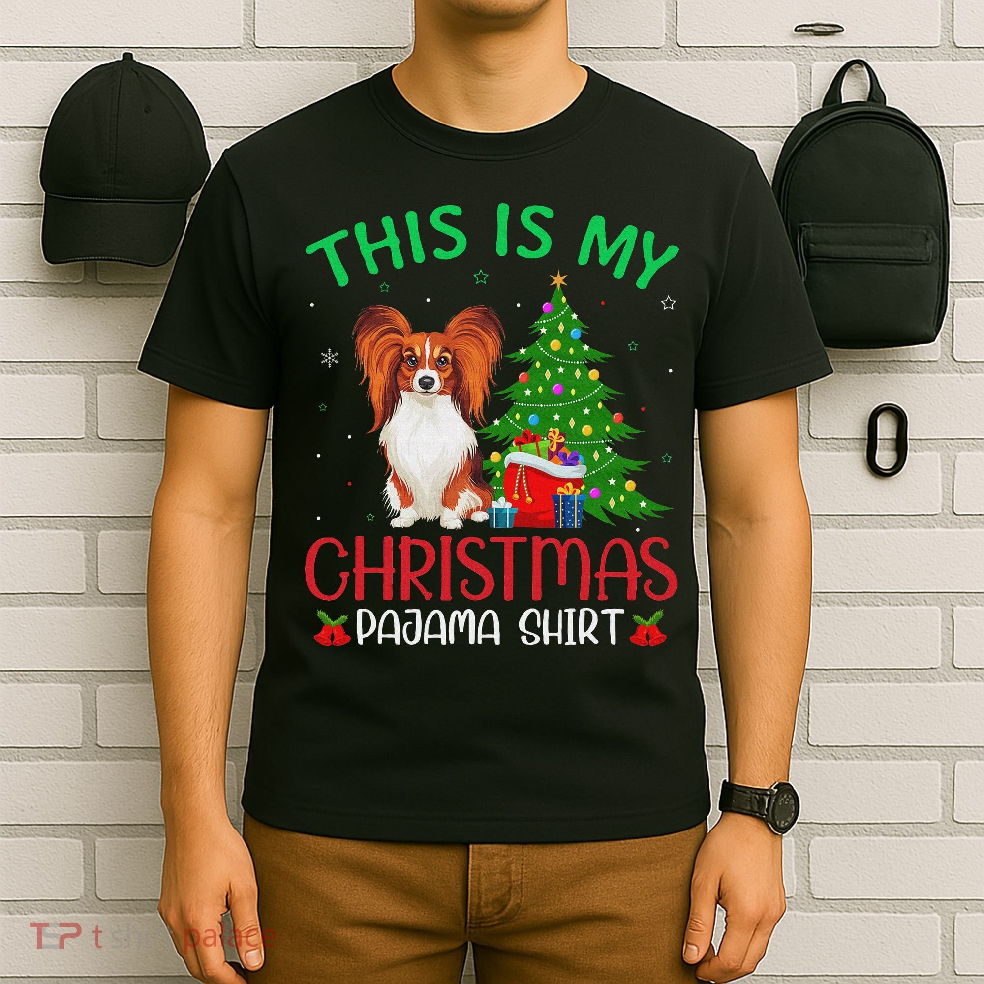 Papillon Dog Ugly Xmas Party This Is My Christmas Pajama T-Shirt
