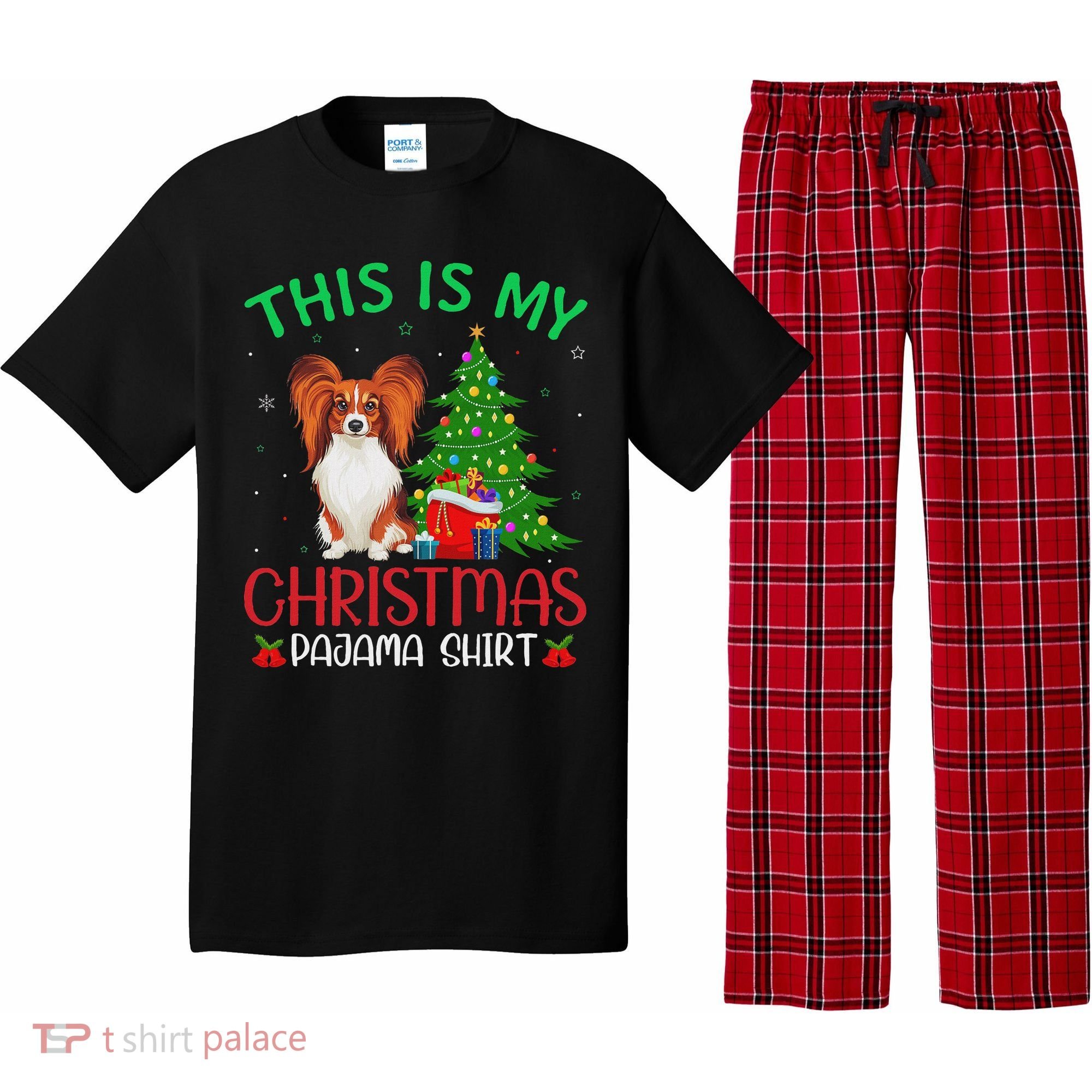 Papillon Dog Ugly Xmas Party This Is My Christmas Pajama Pajama Set