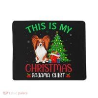 Papillon Dog Ugly Xmas Party This Is My Christmas Pajama Mousepad thumb 0