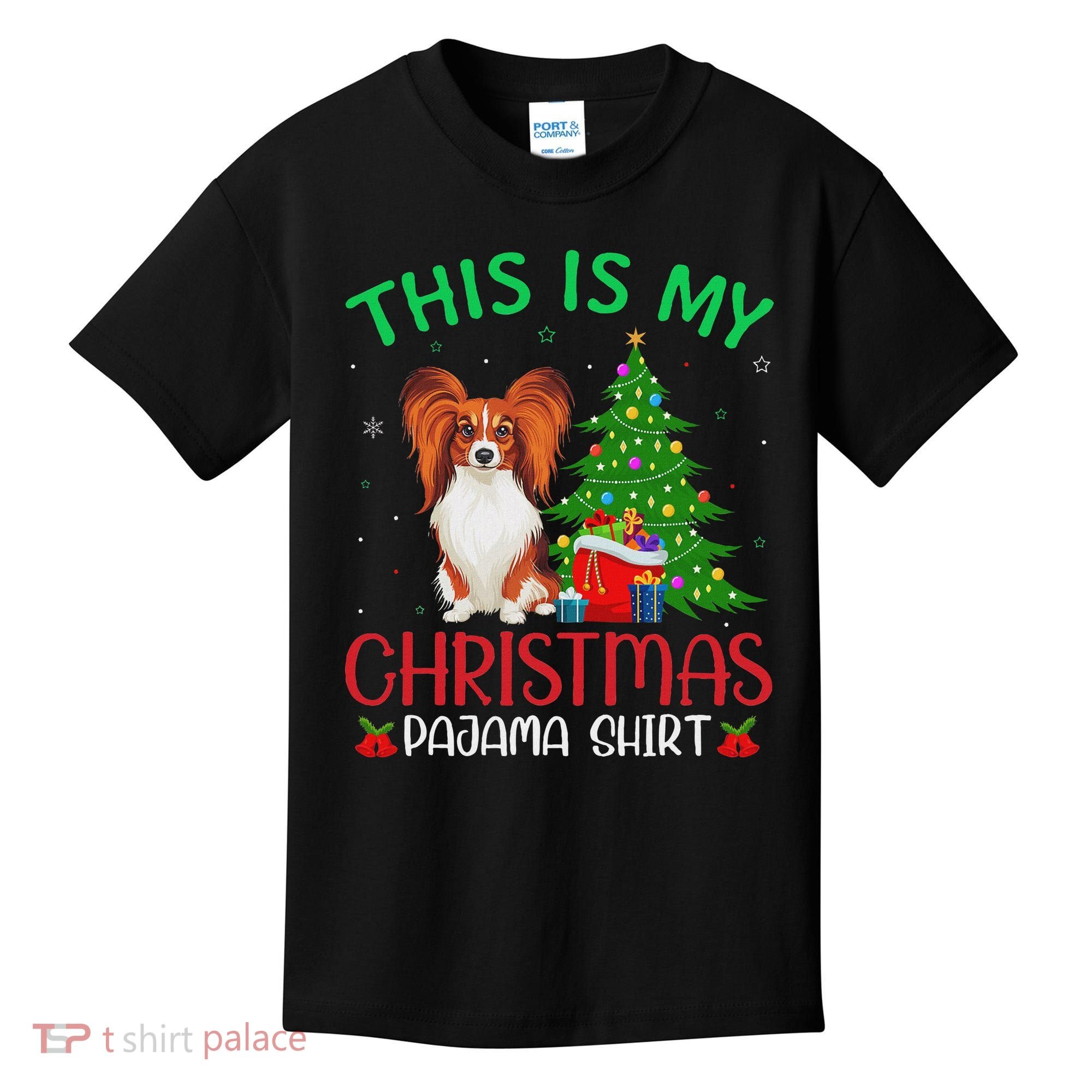 Papillon Dog Ugly Xmas Party This Is My Christmas Pajama Kids T-Shirt