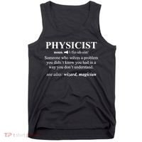 Physicist Definition Wizard Scientist Physics Tshirt Funny Tank Top thumb 0
