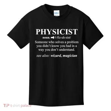Physicist Definition Wizard Scientist Physics Tshirt Funny Kids T-Shirt