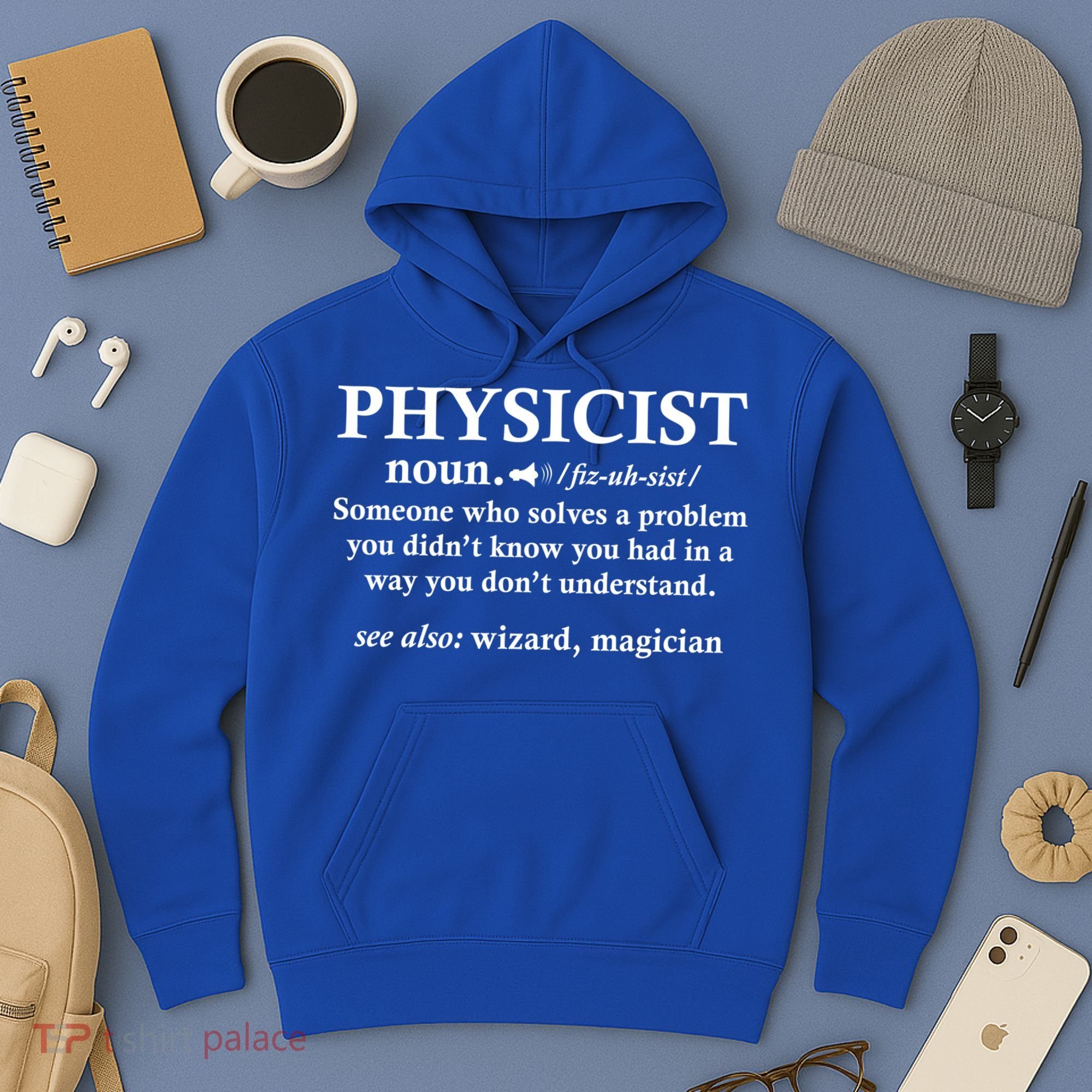 Physicist Definition Wizard Scientist Funny Physics Gift Hoodie